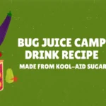 bug juice camp drink recipe