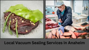 a business that will vacuum seal food in anaheim ca Local Vacuum Sealing Services in Anaheim