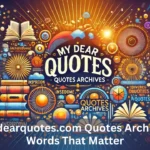 mydearquotes.com quotes archives